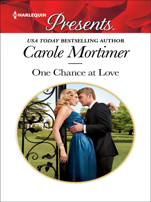 Title details for One Chance at Love by Carole Mortimer - Available